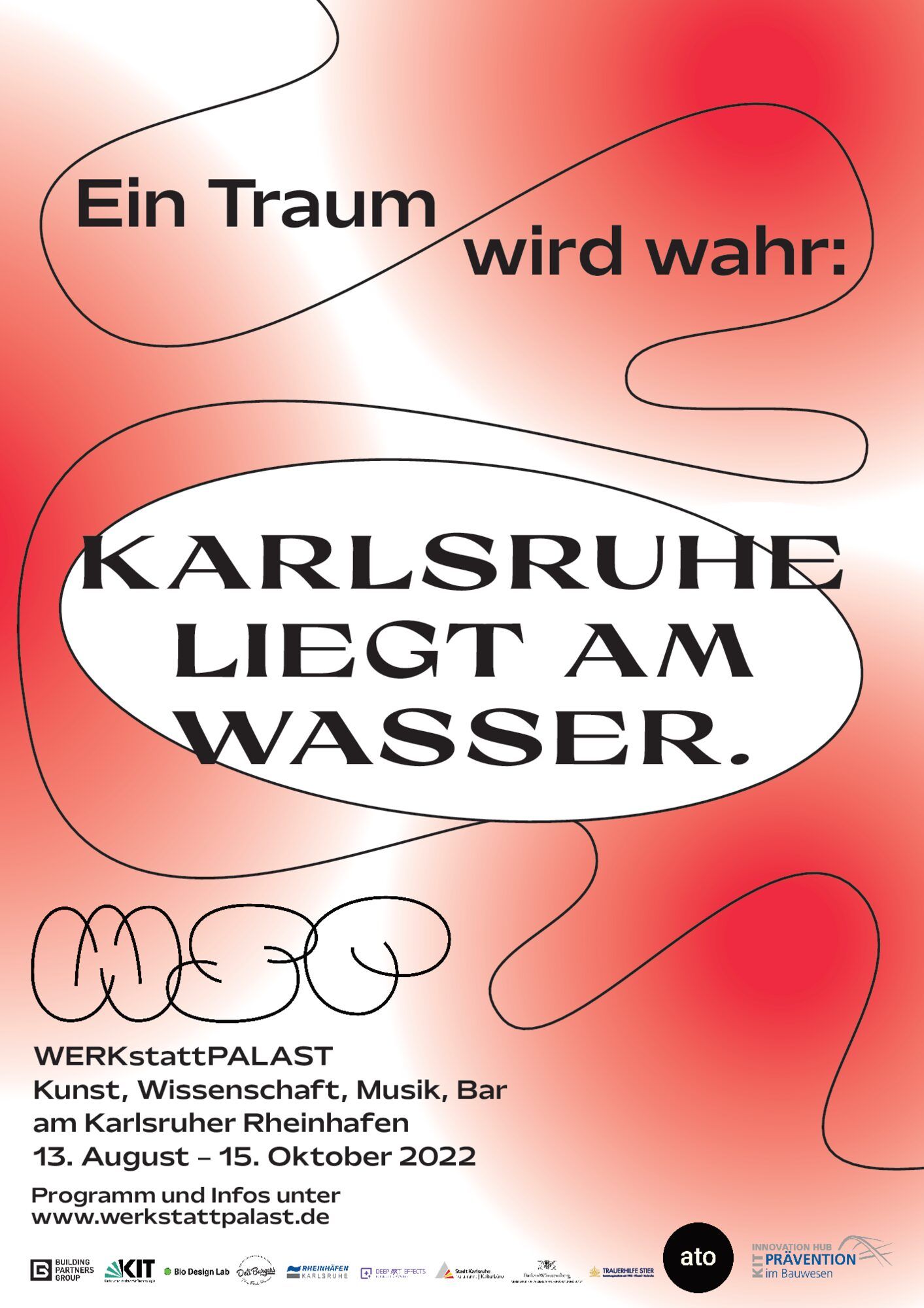 Rot-weißes Plakat mit dem Satz „Ein Traum wird wahr: Karlsruhe liegt am Wasser.“, darunter das WSP-Schleifenlogo, Termine und eine Leiste mit Partnerlogos.